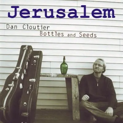 "Jerusalem" by Dan Cloutier