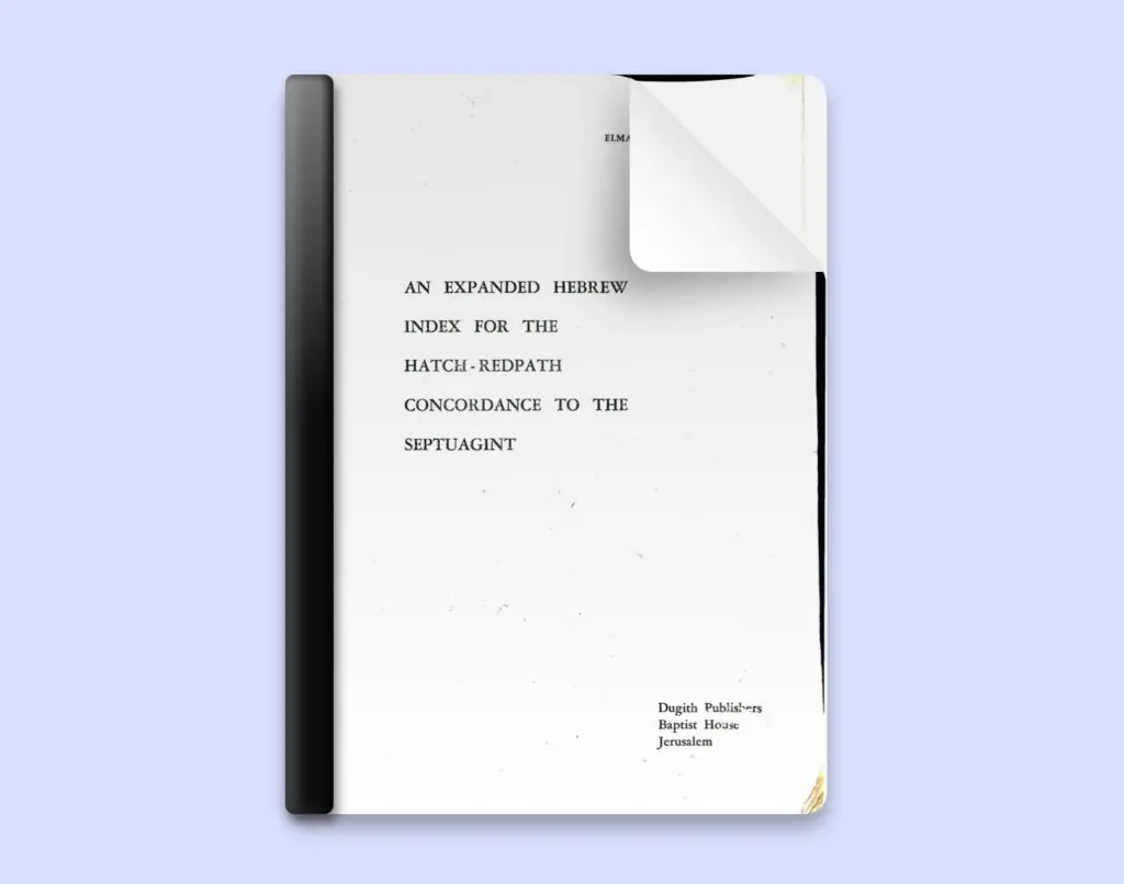 An Expanded Hebrew Index for the Hatch-Redpath Concordance to the Septuagint