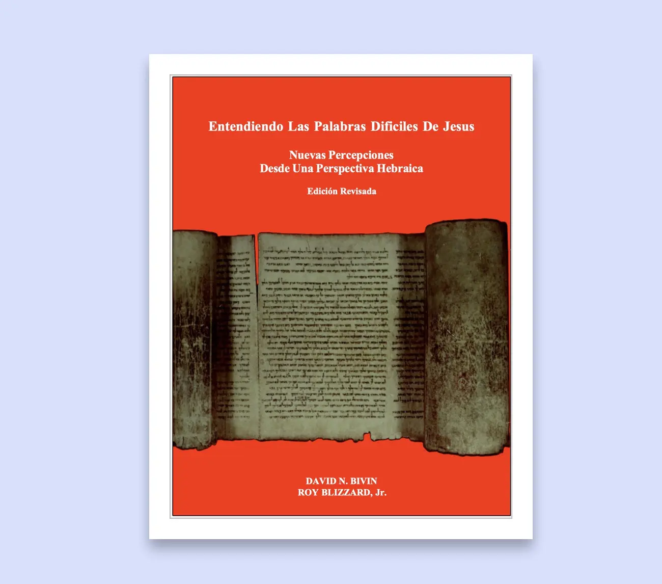 Entendiendo Las Palabras Dificiles De Jesus (Spanish)