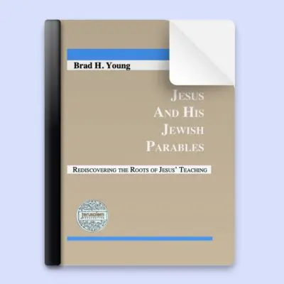 Jesus and His Jewish Parables