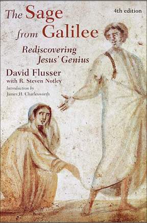 David Flusser, The Sage from Galilee: Rediscovering Jesus' Genius. Grand Rapids, Michigan: Eerdmans, 2007.