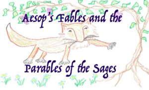 Aesop's Fables and the Parables of the Sages