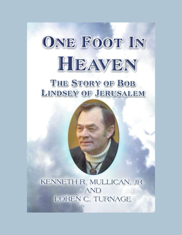 One Foot In Heaven: The Story of Bob Lindsey of Jerusalem - Image 2