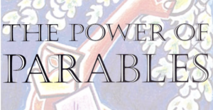 Power of Parables
