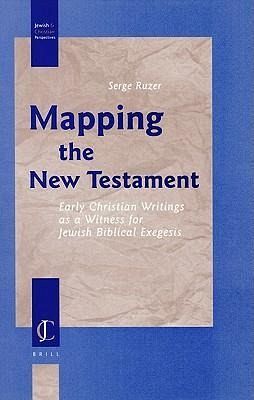 Serge Ruzer, Mapping the New Testament (Leiden: Brill, 2007).