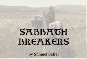 Sabbath Breakers